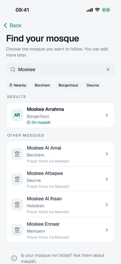 Find your mosque: mosques on masjidii at the top, other mosques with prayer times through Mawaqit below